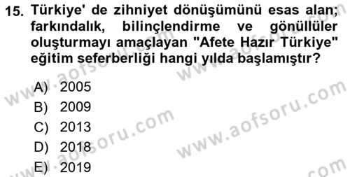 Afet Psikolojisi ve Sosyolojisi Dersi 2024 - 2025 Yılı (Final) Dönem Sonu Sınav Soruları 15. Soru