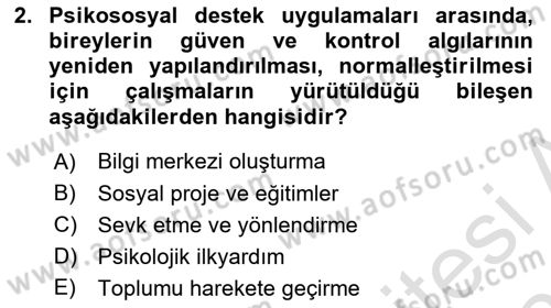 Afet Psikolojisi ve Sosyolojisi Dersi 2024 - 2025 Yılı (Final) Dönem Sonu Sınav Soruları 2. Soru