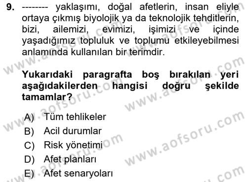 Afet Psikolojisi ve Sosyolojisi Dersi 2024 - 2025 Yılı Yaz Okulu Sınav Soruları 9. Soru