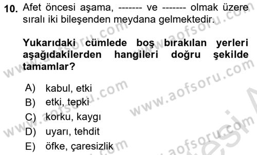 Afet Psikolojisi ve Sosyolojisi Dersi 2025 - 2026 Yılı (Vize) Ara Sınav Soruları 10. Soru