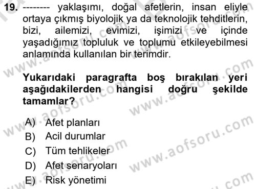Afet Psikolojisi ve Sosyolojisi Dersi 2025 - 2026 Yılı (Vize) Ara Sınav Soruları 19. Soru