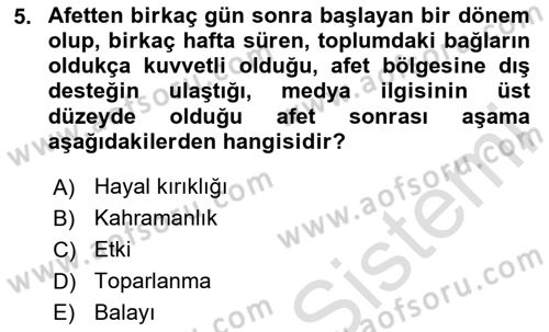Afet Psikolojisi ve Sosyolojisi Dersi 2025 - 2026 Yılı (Vize) Ara Sınav Soruları 5. Soru