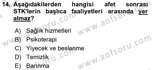 Afet Psikolojisi ve Sosyolojisi Dersi 2025 - 2026 Yılı (Final) Dönem Sonu Sınav Soruları 14. Soru