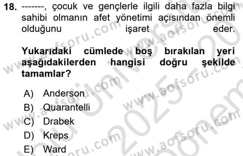 Afet Psikolojisi ve Sosyolojisi Dersi 2025 - 2026 Yılı (Final) Dönem Sonu Sınav Soruları 18. Soru