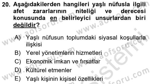 Afet Psikolojisi ve Sosyolojisi Dersi 2025 - 2026 Yılı (Final) Dönem Sonu Sınav Soruları 20. Soru