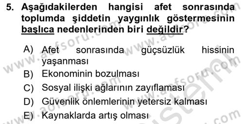 Afet Psikolojisi ve Sosyolojisi Dersi 2025 - 2026 Yılı (Final) Dönem Sonu Sınav Soruları 5. Soru