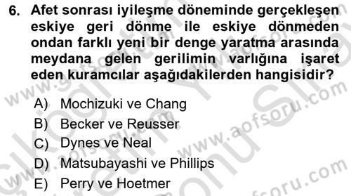 Afet Psikolojisi ve Sosyolojisi Dersi 2025 - 2026 Yılı (Final) Dönem Sonu Sınav Soruları 6. Soru