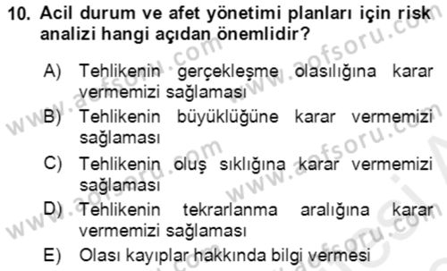 Acil Durum Ve Afet Yönetimi Planları Dersi Ara Sınavı Deneme Sınav Soruları 10. Soru