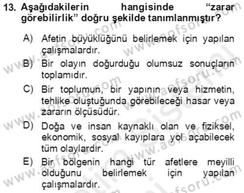 Acil Durum Ve Afet Yönetimi Planları Dersi Ara Sınavı Deneme Sınav Soruları 13. Soru