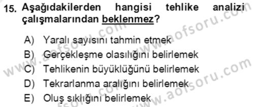 Acil Durum Ve Afet Yönetimi Planları Dersi Ara Sınavı Deneme Sınav Soruları 15. Soru