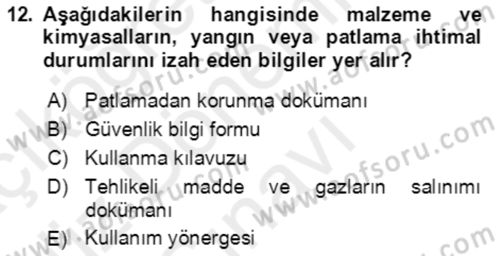 Acil Durum Ve Afet Yönetimi Planları Dersi 2018 - 2019 Yılı (Final) Dönem Sonu Sınav Soruları 12. Soru