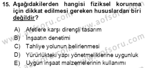 Acil Durum Ve Afet Yönetimi Planları Dersi 2018 - 2019 Yılı (Final) Dönem Sonu Sınav Soruları 15. Soru