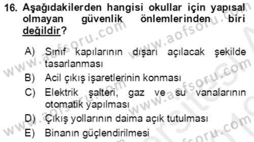 Acil Durum Ve Afet Yönetimi Planları Dersi 2018 - 2019 Yılı (Final) Dönem Sonu Sınav Soruları 16. Soru