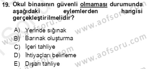Acil Durum Ve Afet Yönetimi Planları Dersi 2018 - 2019 Yılı (Final) Dönem Sonu Sınav Soruları 19. Soru