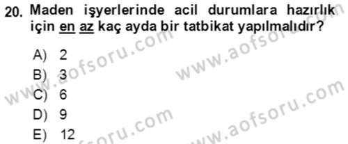 Acil Durum Ve Afet Yönetimi Planları Dersi 2018 - 2019 Yılı (Final) Dönem Sonu Sınav Soruları 20. Soru