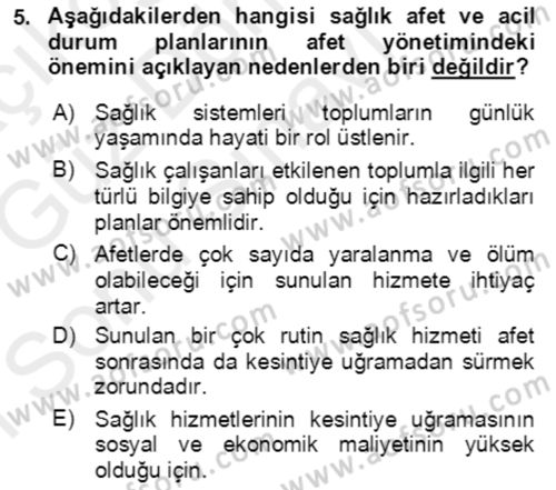 Acil Durum Ve Afet Yönetimi Planları Dersi 2018 - 2019 Yılı (Final) Dönem Sonu Sınavı 5. Soru