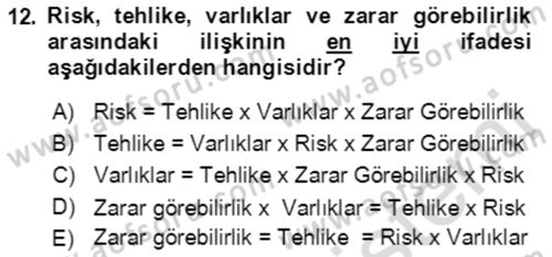 Acil Durum Ve Afet Yönetimi Planları Dersi Ara Sınavı Deneme Sınav Soruları 12. Soru
