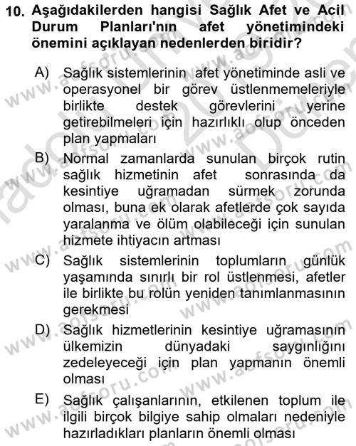 Acil Durum Ve Afet Yönetimi Planları Dersi 2019 - 2020 Yılı (Final) Dönem Sonu Sınav Soruları 10. Soru