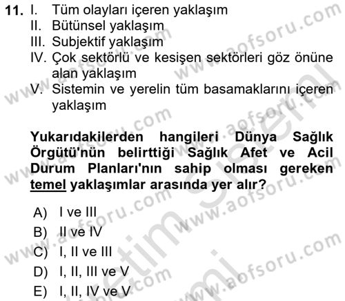 Acil Durum Ve Afet Yönetimi Planları Dersi 2019 - 2020 Yılı (Final) Dönem Sonu Sınav Soruları 11. Soru