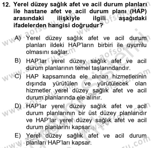 Acil Durum Ve Afet Yönetimi Planları Dersi 2020 - 2021 Yılı Yaz Okulu Sınavı 12. Soru