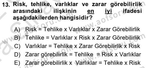 Acil Durum Ve Afet Yönetimi Planları Dersi Ara Sınavı Deneme Sınav Soruları 13. Soru