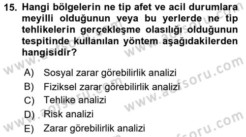 Acil Durum Ve Afet Yönetimi Planları Dersi Ara Sınavı Deneme Sınav Soruları 15. Soru
