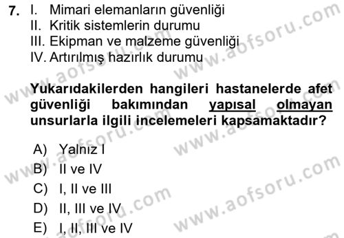 Acil Durum Ve Afet Yönetimi Planları Dersi 2021 - 2022 Yılı (Final) Dönem Sonu Sınav Soruları 7. Soru
