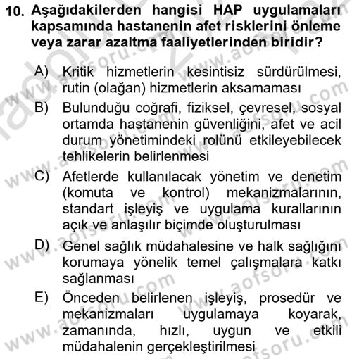 Acil Durum Ve Afet Yönetimi Planları Dersi 2021 - 2022 Yılı Yaz Okulu Sınavı 10. Soru