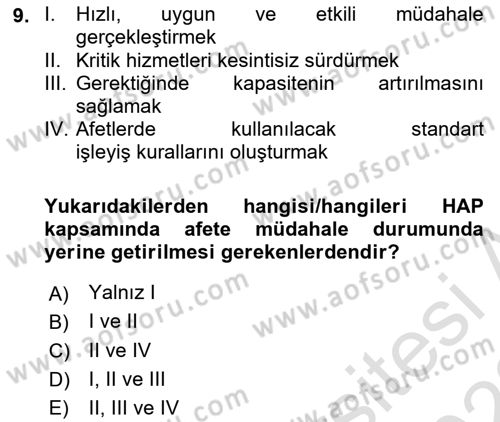 Acil Durum Ve Afet Yönetimi Planları Dersi 2021 - 2022 Yılı Yaz Okulu Sınav Soruları 9. Soru