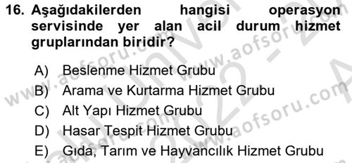 Acil Durum Ve Afet Yönetimi Planları Dersi Ara Sınavı Deneme Sınav Soruları 16. Soru