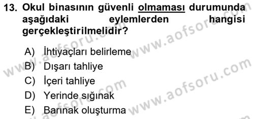Acil Durum Ve Afet Yönetimi Planları Dersi 2022 - 2023 Yılı (Final) Dönem Sonu Sınav Soruları 13. Soru