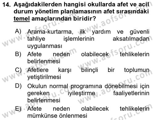 Acil Durum Ve Afet Yönetimi Planları Dersi 2022 - 2023 Yılı (Final) Dönem Sonu Sınav Soruları 14. Soru