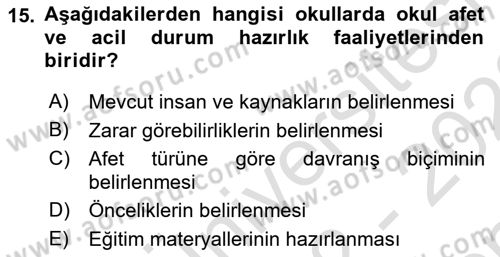 Acil Durum Ve Afet Yönetimi Planları Dersi 2022 - 2023 Yılı (Final) Dönem Sonu Sınav Soruları 15. Soru