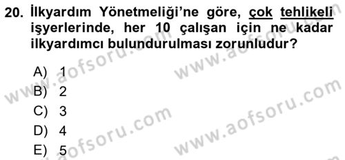 Acil Durum Ve Afet Yönetimi Planları Dersi 2022 - 2023 Yılı (Final) Dönem Sonu Sınav Soruları 20. Soru