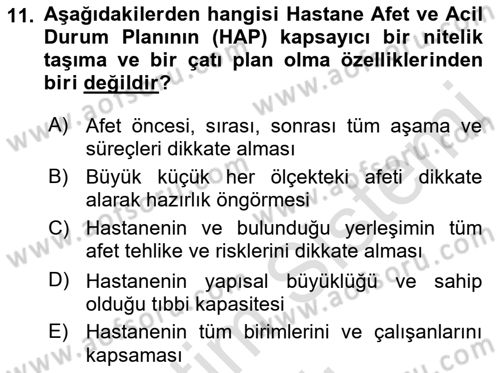Acil Durum Ve Afet Yönetimi Planları Dersi 2022 - 2023 Yılı Yaz Okulu Sınav Soruları 11. Soru