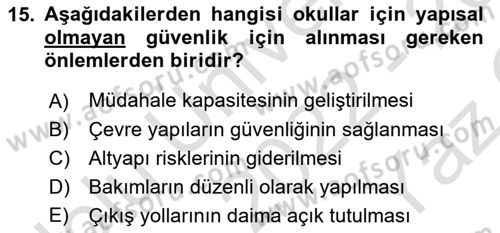 Acil Durum Ve Afet Yönetimi Planları Dersi 2022 - 2023 Yılı Yaz Okulu Sınav Soruları 15. Soru