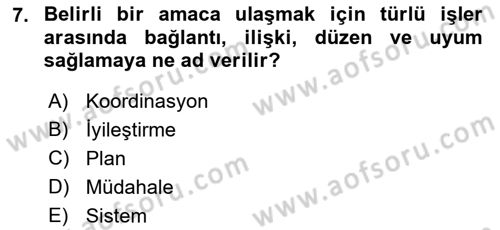 Acil Durum Ve Afet Yönetimi Planları Dersi 2022 - 2023 Yılı Yaz Okulu Sınav Soruları 7. Soru