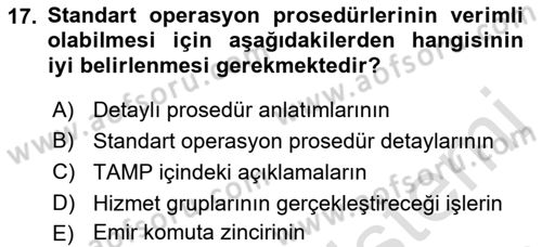 Acil Durum Ve Afet Yönetimi Planları Dersi 2023 - 2024 Yılı (Vize) Ara Sınavı 17. Soru