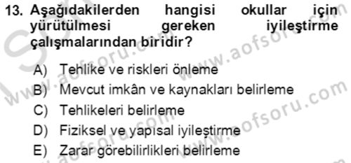 Acil Durum Ve Afet Yönetimi Planları Dersi 2023 - 2024 Yılı (Final) Dönem Sonu Sınav Soruları 13. Soru