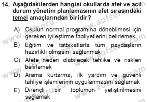 Acil Durum Ve Afet Yönetimi Planları Dersi 2023 - 2024 Yılı (Final) Dönem Sonu Sınav Soruları 14. Soru