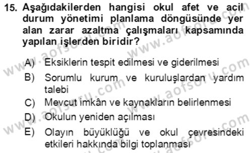 Acil Durum Ve Afet Yönetimi Planları Dersi 2023 - 2024 Yılı (Final) Dönem Sonu Sınav Soruları 15. Soru