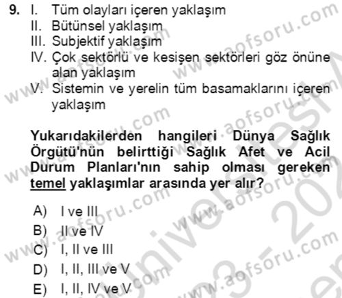 Acil Durum Ve Afet Yönetimi Planları Dersi 2023 - 2024 Yılı (Final) Dönem Sonu Sınavı 9. Soru