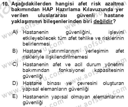 Acil Durum Ve Afet Yönetimi Planları Dersi 2023 - 2024 Yılı Yaz Okulu Sınavı 10. Soru