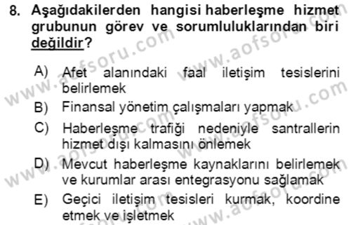 Acil Durum Ve Afet Yönetimi Planları Dersi 2023 - 2024 Yılı Yaz Okulu Sınav Soruları 8. Soru