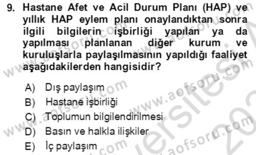 Acil Durum Ve Afet Yönetimi Planları Dersi 2023 - 2024 Yılı Yaz Okulu Sınav Soruları 9. Soru