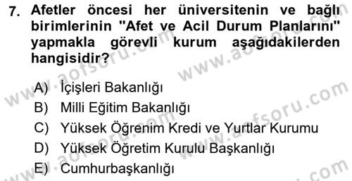 Acil Durum Ve Afet Yönetimi Planları Dersi Ara Sınavı Deneme Sınav Soruları 7. Soru