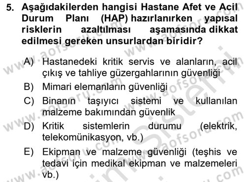 Acil Durum Ve Afet Yönetimi Planları Dersi 2024 - 2025 Yılı (Final) Dönem Sonu Sınav Soruları 5. Soru