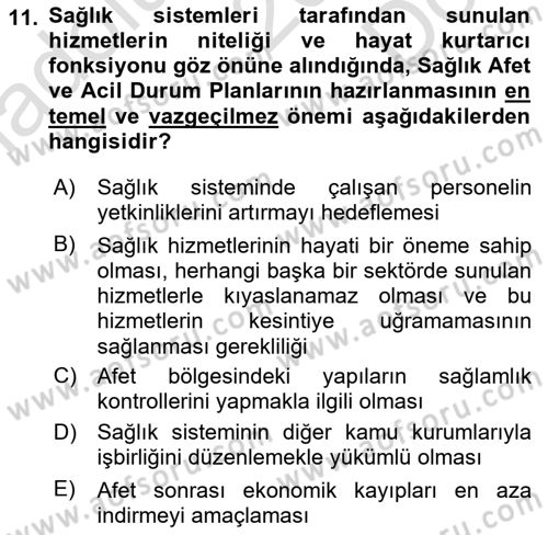 Acil Durum Ve Afet Yönetimi Planları Dersi 2025 - 2026 Yılı (Final) Dönem Sonu Sınav Soruları 11. Soru