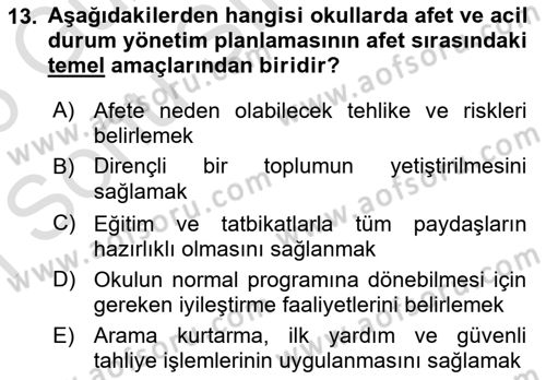 Acil Durum Ve Afet Yönetimi Planları Dersi 2025 - 2026 Yılı (Final) Dönem Sonu Sınav Soruları 13. Soru