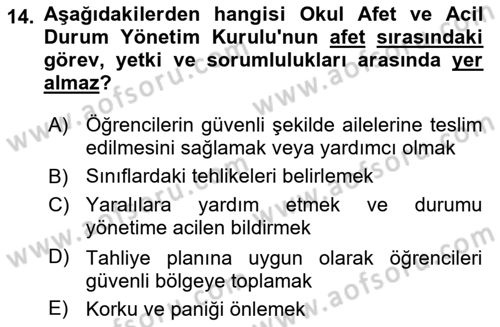 Acil Durum Ve Afet Yönetimi Planları Dersi 2025 - 2026 Yılı (Final) Dönem Sonu Sınav Soruları 14. Soru